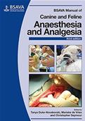 BSAVA Manual of Canine and Feline Anaesthesia and Analgesia, 3rd Edition