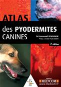 Atlas des pyodermites canines - 2e dition