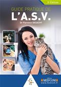 Guide pratique de l'A.S.V - 3e Edition