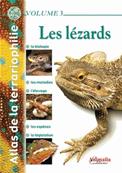 Les Lzards - La biologie, les maladies, l'levage, les espces et la lgislation - Volume 3
