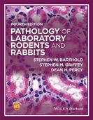 Pathology of Laboratory Rodents and Rabbits, 4th Edition
