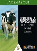 Vade-Mecum de gestion de la reproduction des bovins laitiers