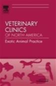 Nutrition and Behaviour of Uncommon Species, An Issue of Vet Clinics: Exotic Animal Practice 12-2