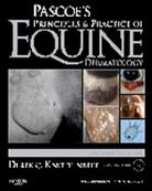 Pascoe's Principles and Practice of Equine Dermatology, 2nd Edition