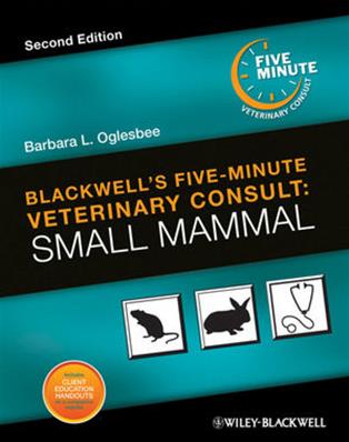Blackwell's Five-Minute Veterinary Consult: Small Mammal, 2nd Edition