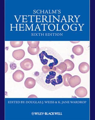 Schalm's Veterinary Hematology, 6th Edition