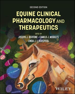 Equine Clinical Pharmacology and Therapeutics, 2nd Edition