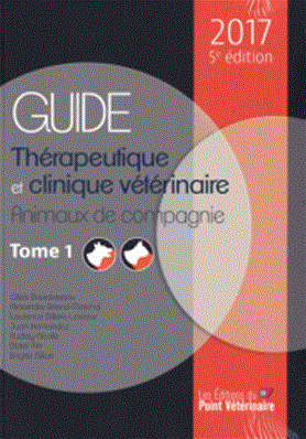 Guide thérapeutique et clinique vétérinaire - animaux de compagnie et NAC