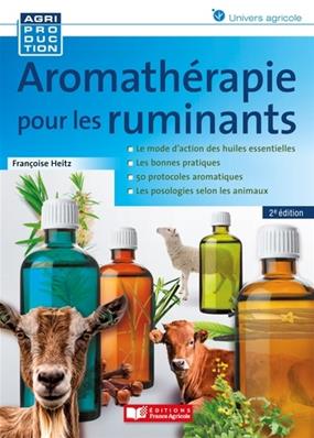 Aromathérapie pour les ruminants, 2e édition
