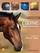 Equine Ophthalmology, 3rd Edition