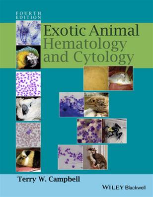 Exotic Animal Hematology and Cytology, 4th Edition