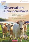 L'observation du troupeau bovin - Voir, interpréter, agir - 2e Ed