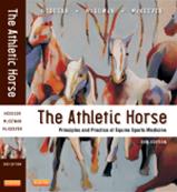 The Athletic Horse, 2nd Edition Principles and Practice of Equine Sports Medicine