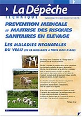 Prévention médicale et maitrise des risques sanitaires en élevage - partie 1 : maladies néonatales