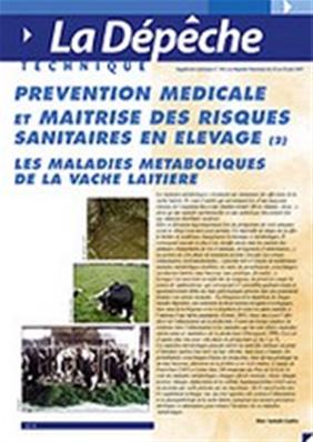 Prévention médicale et maitrise des risques sanitaires en élevage - partie 2 : maladies métaboliques