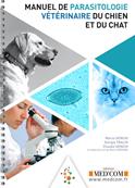 Manuel de parasitologie vétérinaire du chien et du chat