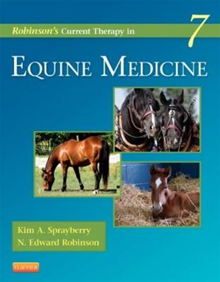 Robinson's Current Therapy in Equine Medicine, 7th Edition