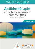 Vade-Mecum d'antibiothérapie vétérinaire 3e édition