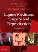 Equine Medicine, Surgery and Reproduction, 2nd Edition