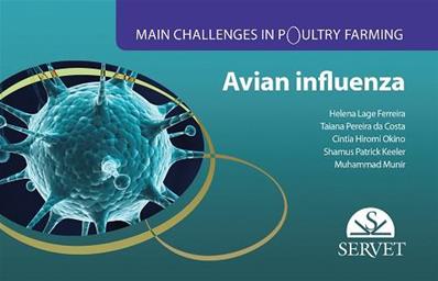 Main challenges in poultry farming : Avian influenza