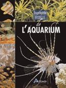 Encyclopédie visuelle de l'aquarium