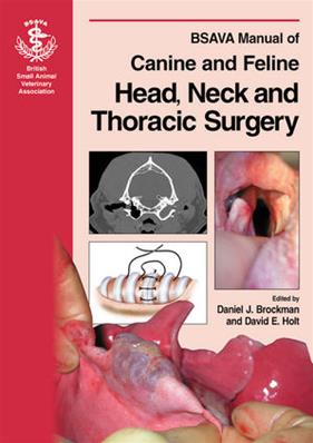 BSAVA Manual of Canine and Feline Head, Neck and Thoracic Surgery