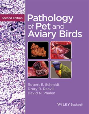 Pathology of Pet and Aviary Birds, 2nd Edition