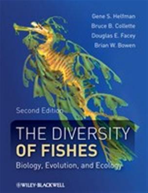 The Diversity of Fishes: Biology, Evolution, and Ecology, 2nd Edition