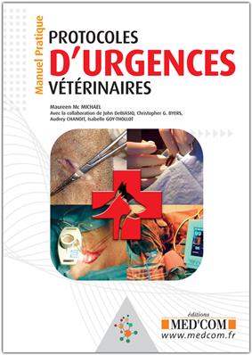 Protocoles d'urgences vétérinaires - Manuel Pratique