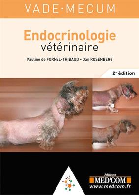 Vade-Mecum d'endocrinologie vétérinaire - 2e édition