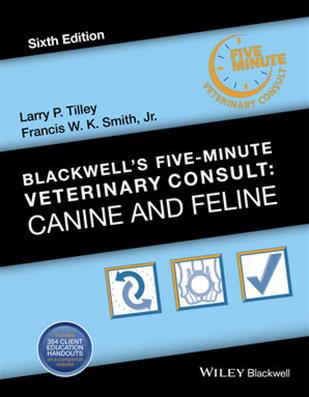 Blackwell's Five-Minute Veterinary Consult: Canine and Feline, 6th Edition