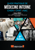 Guide Pratique de Médecine interne : chien, chat et NAC - 6e édition