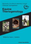 Blackwell's Five-Minute Veterinary Consult Clinical Companion: Equine Theriogenology