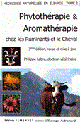 Phytothérapie et Aromathérapie chez les ruminants et le cheval - Tome 2
