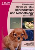 BSAVA Manual of Reproduction and Neonatology, 2nd Edition