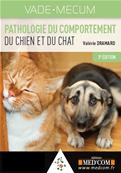 Vade-mecum de pathologie du comportement du chien et du chat - 3e édition