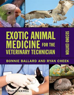 Exotic Animal Medicine for the Veterinary Technician, 2nd Edition