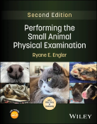 Performing the Small Animal Physical Examination, 2nd Edition