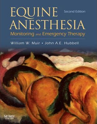 Equine Anesthesia -2nd ed - Monitoring & Emergency Therapy