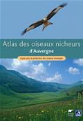 Atlas des oiseaux nicheurs d'Auvergne Ligue pour la protection des oiseaux d'Auvergne