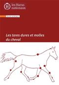 Les tares dures et molles