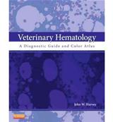 Veterinary Hematology, A Diagnostic Guide and Color Atlas
