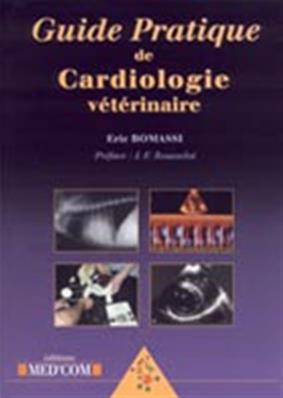 Guide Pratique de cardiologie vétérinaire