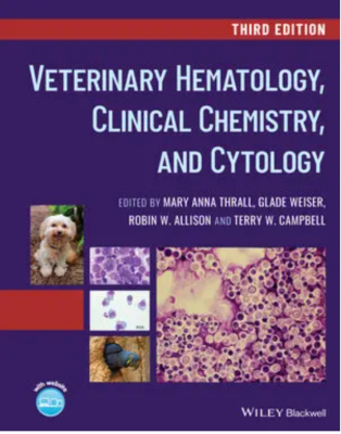 Veterinary Hematology, Clinical Chemistry, and Cytology, 3rd Edition