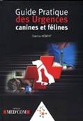Guide Pratique des urgences canines et félines