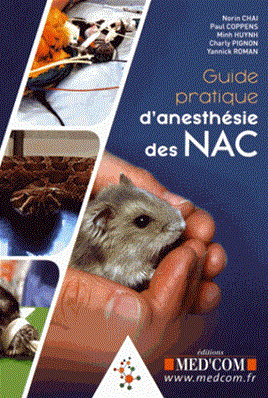 Guide pratique d'anesthésie des NAC