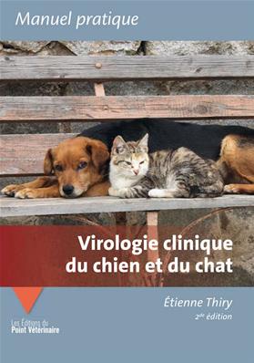 Virologie clinique du chien et du chat