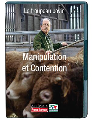 Le troupeau bovin-Manipulation et contention DVD
