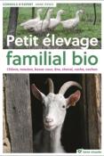 Petit élevage familial bio - Chèvre, mouton, basse-cour, âne, cheval, vache, cochon