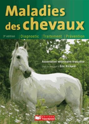 Maladies des chevaux, 3e édition
